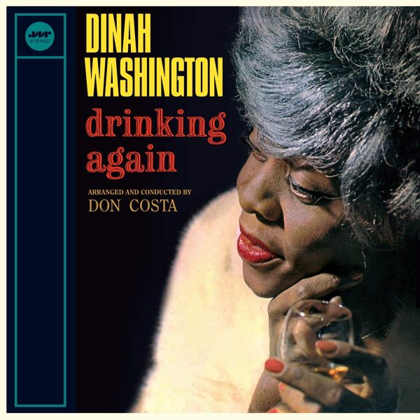 WASHINGTON DINAH – DRINKING AGAIN LP