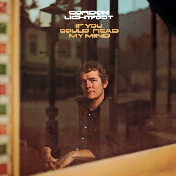 LIGHTFOOT GORDON – IF YOU COULD READ MY MIND LP