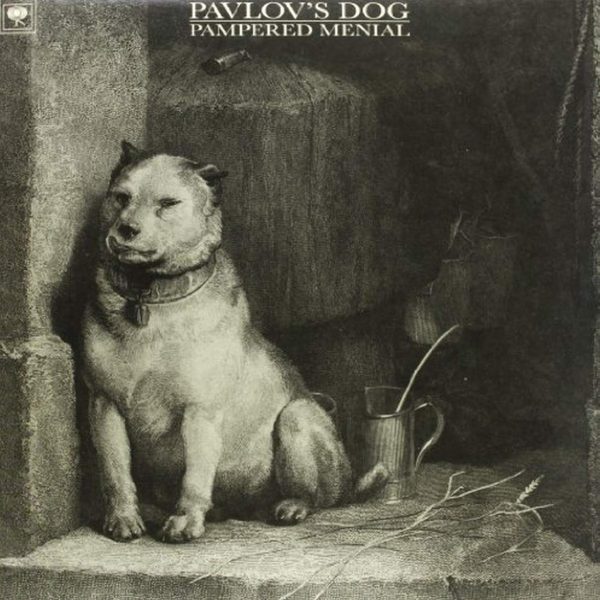 PAVLOV’S DOG – PAMPERED MENIAL…LP