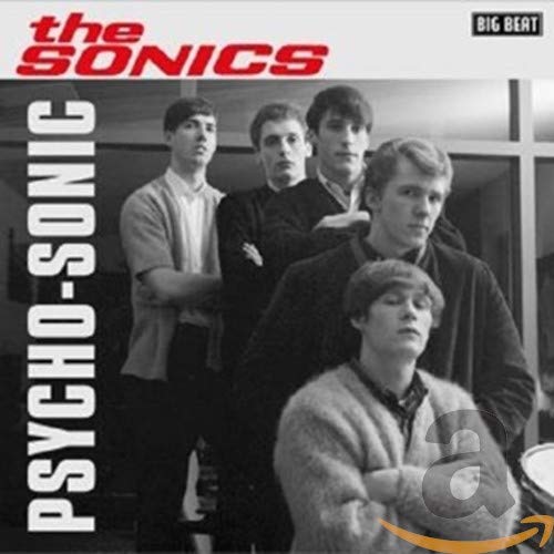 SONICS – PSYCHO-SONIC