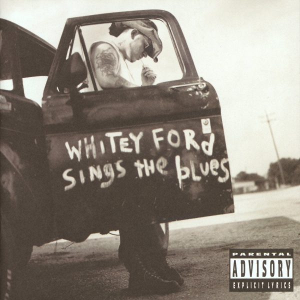 EVERLAST – WHITEY FORD SINGS THE BLUES