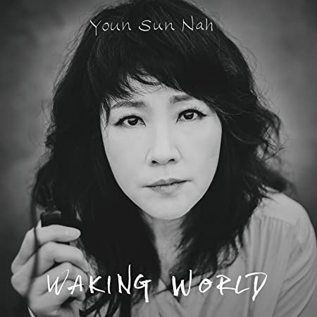 SUN NAH YOUN – WAKING WORLD CD