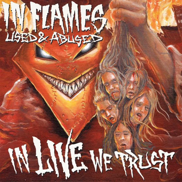 IN FLAMES – USED & ABUSED CD2