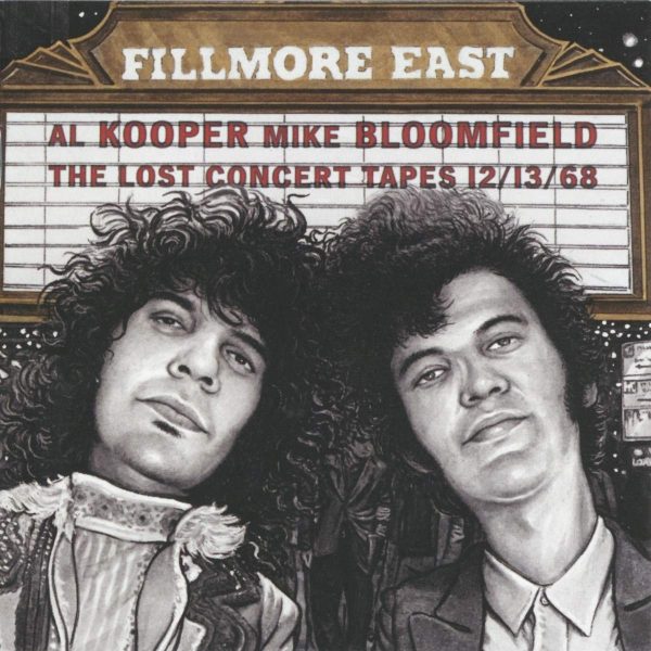 KOOPER AL/MIKE BLOOMFIELD – FILMORE EAST CD