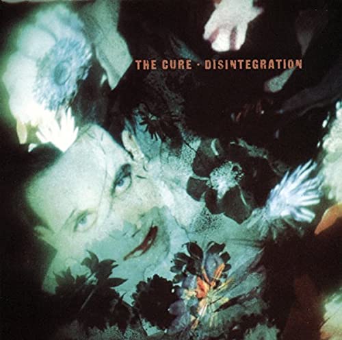 CURE – DISINTEGRATION…LP2