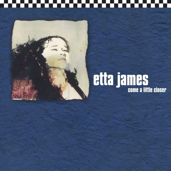 JAMES ETTA – COME A LITTLE CLOSER CD