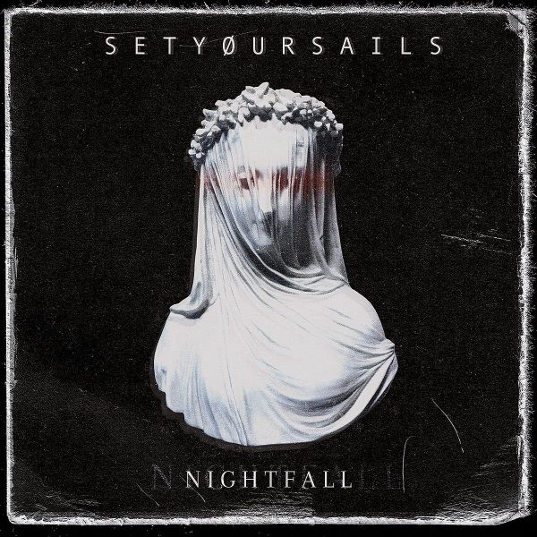 SETYOURSAILS – NIGHTFALL CD