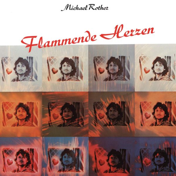 ROTHER MICHAEL – FLAMMENDE HERZEN LP