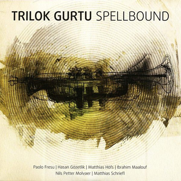 GURTU TRILOK – SPELLBOUND