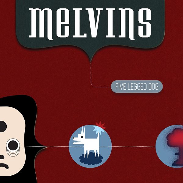 MELVINS – FIVE LEGGED DOG CD2