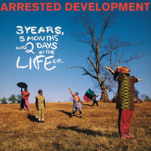 ARRESTED DEVELOPMENT – 3 YEARS, 5 MOUNTHS AND 2 DAYS IN THE LIFE OF LP