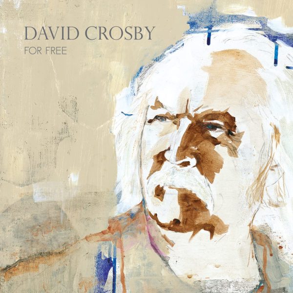 CROSBY DAVID – FOR FREE CD