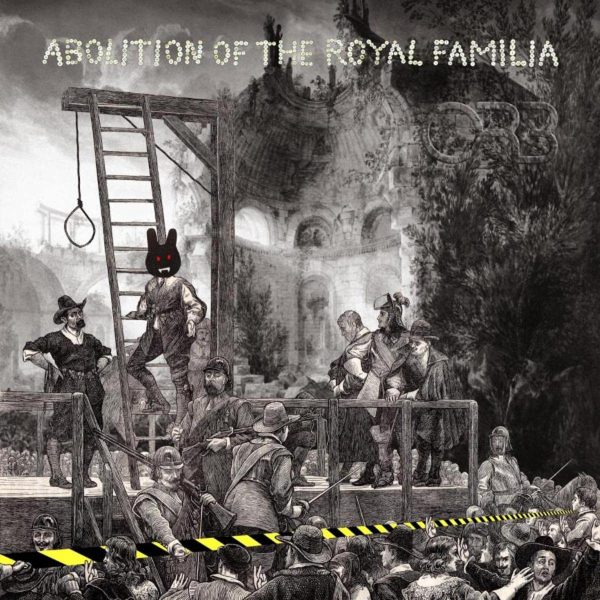 ORB – ABOLITION OF THE ROYAL FAMILIA ltd LP2