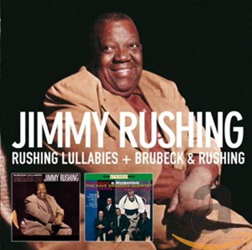 RUSHING JIMMY – RUSHING LULLABIES/BRUBECK & RUSHING