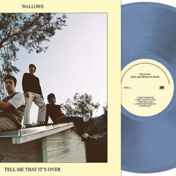 WALLOWS – TELL ME THAT IT’S OVER ltd light blue vinyl  LP