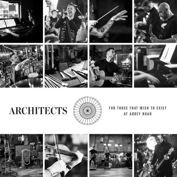 ARCHITECTS – FOR THOSE THAT WISH TO EXIST AT ABBEY ROAD CD