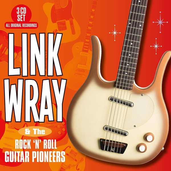 WRAY LINK – AND THE ROCK’N’ROLL PIONEERS CD3