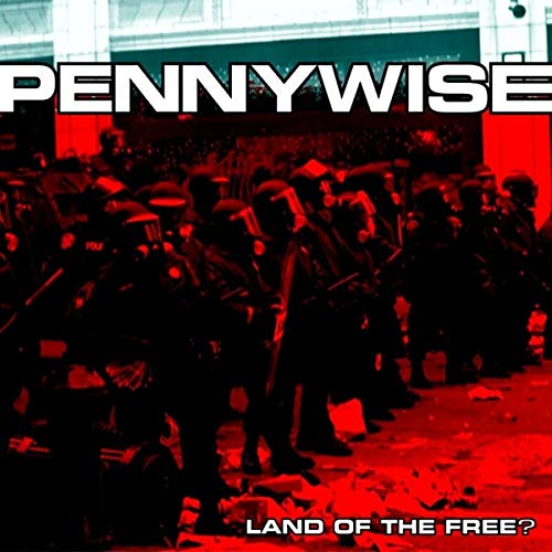 PENNYWISE – LAND OF THE FREE