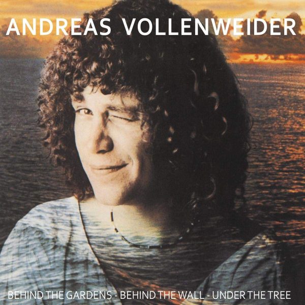VOLLENWEIDER ANDREAS – BEHIND THE GARDENS-BEHIND THE WALL-UNDER THE TREE LP