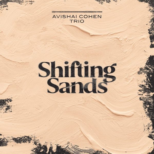 COHEN AVISHAI – SHIFTING SANDS CD