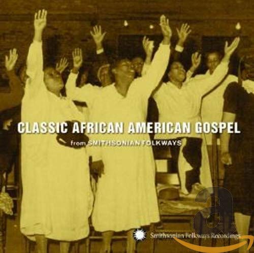 V.A. – CLASSIC AFRICAN AMERICAN GOSPEL CD