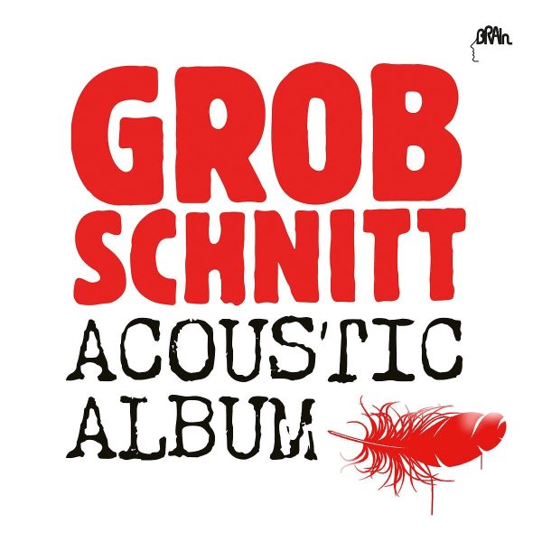 GROBSCHNITT – ACOUSTIC ALBUM CD