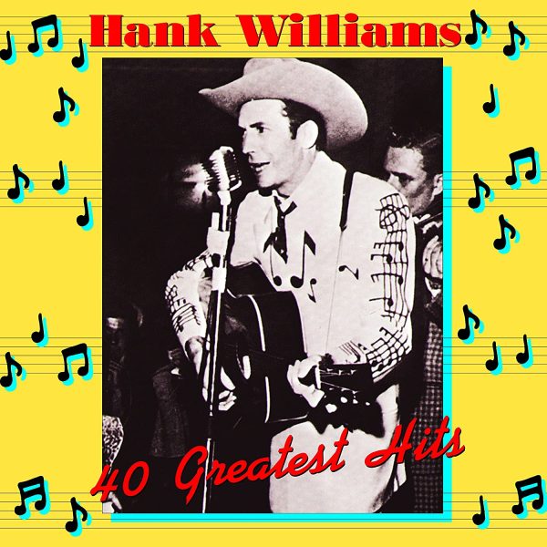 WILLIAMS HANK – 40 GREATEST HITS…LP2