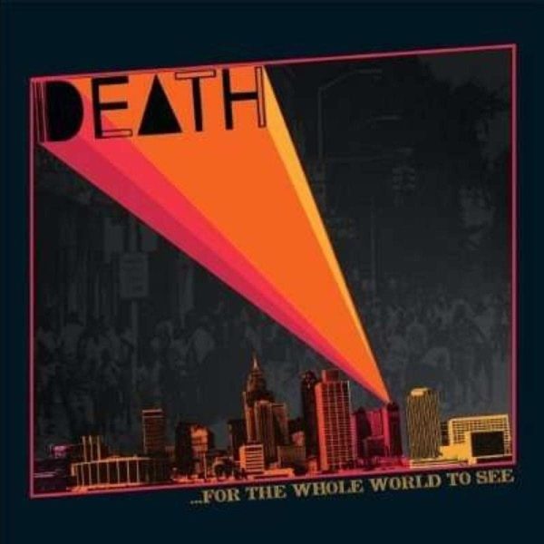 DEATH (PROTO PUNK) – FOR THE WHOLE WORLD TO SEE LP