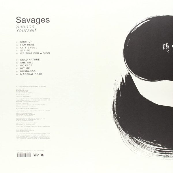 SAVAGES – SILENCE YOURSELF LP