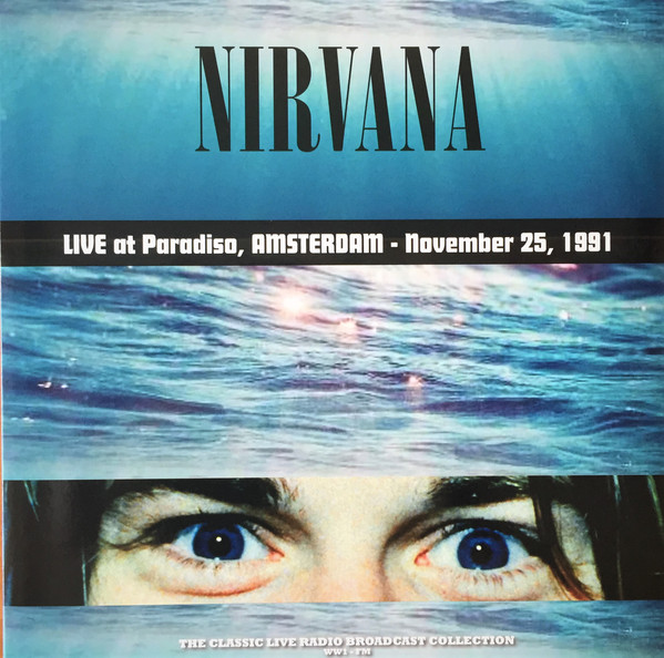 NIRVANA – LIVE AT PARADISO AMSTERDAM 1991 turquoise vinyl LP