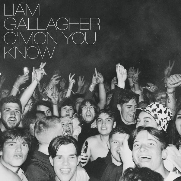 GALLAGHER LIAM – C’MON YOU KNOW limited edition CD