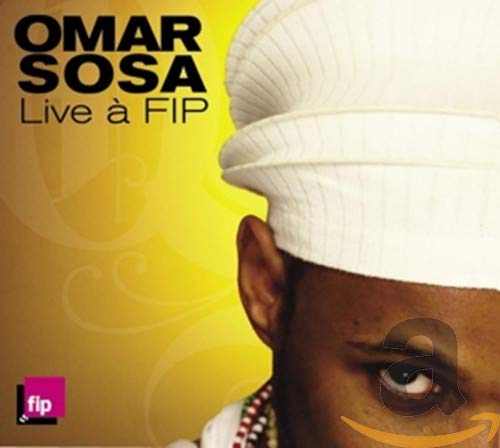 SOSA OMAR – LIVE A FIP…CD