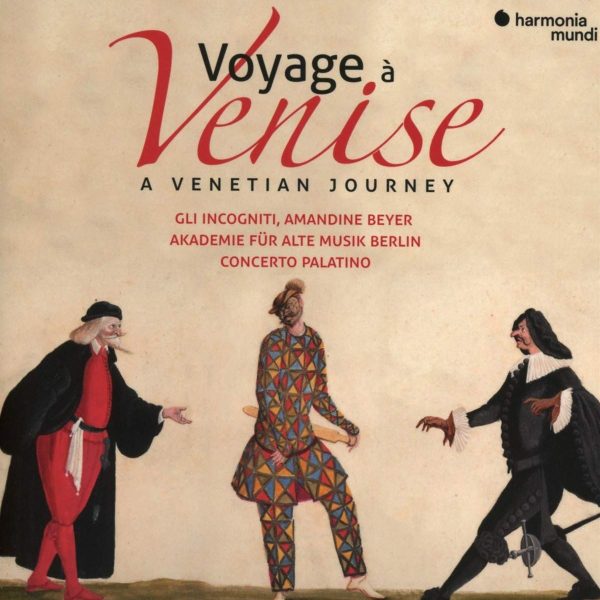 VOYAGE A VENICE – A VENETIAN JOURNEY…CD3