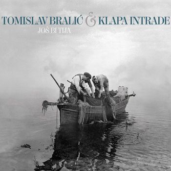 BRALIĆ TOMISLAV & KLAPA INTRADE – JOŠ BI TIJA…CD