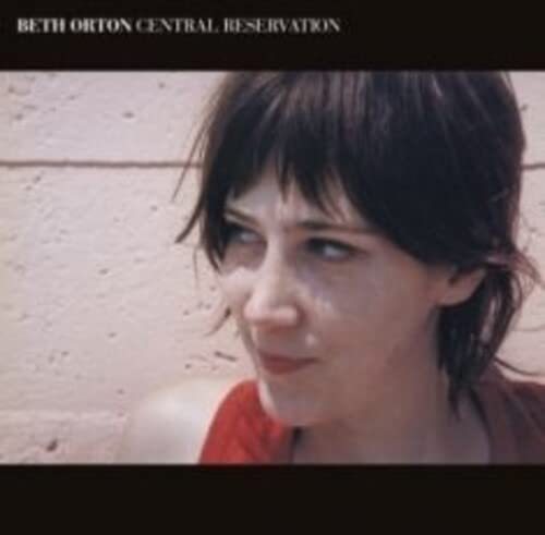 ORTON BETH – CENTRAL RESERVATION RSD2022  LP2