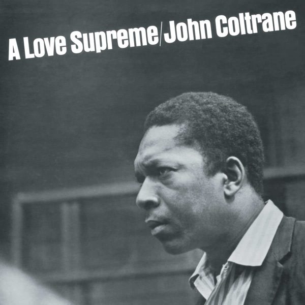 COLTRANE JOHN – LOVE SUPREME…LP