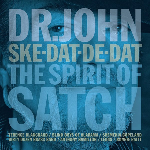 DR.JOHN – SKE-DAT-DE-DAT THE SPIRIT OF SATCH…LP