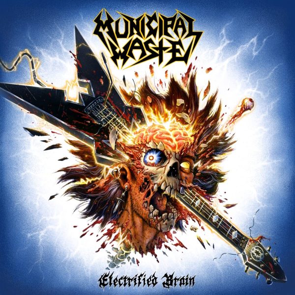 MUNICIPAL WASTE – ELECRTFIED BRAIN CD