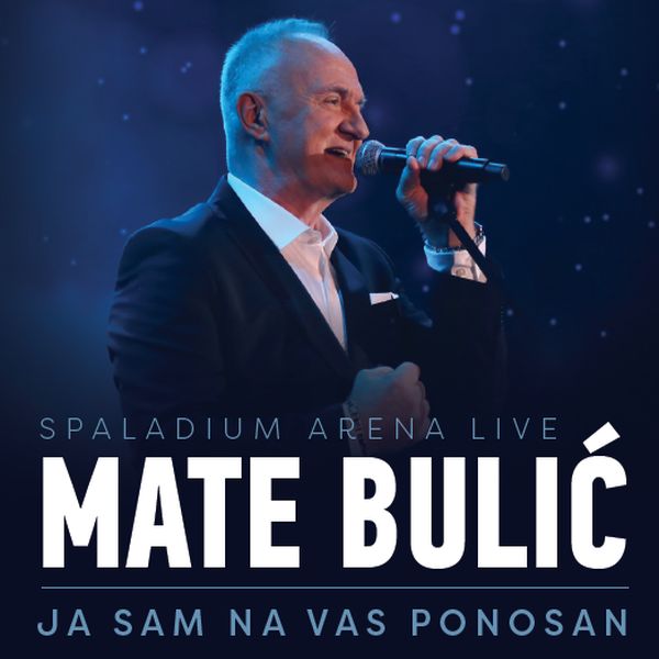 BULIĆ MATE – JA SAM NA VAS PONOSAN live CD2