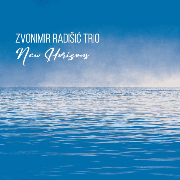 RADIŠIĆ ZVONIMIR TRIO – NEW HORIZONS CD