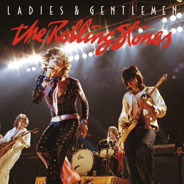 ROLLING STONES – LADIES & GENTLEMEN