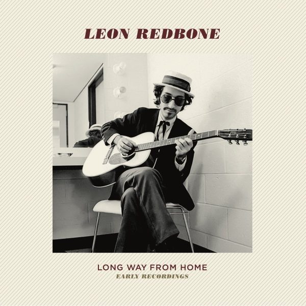 REDBONE LEON – LONG WAY FROM HOME-EARLY RECORDINGS LP2