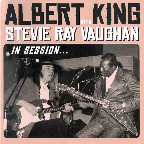 KING ALBERT & VAUGHAN STEVIE RAY – IN SESSION CD+DVD