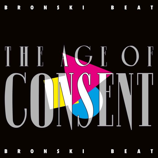 BRONSKI BEAT – AGE OF CONSENT LP