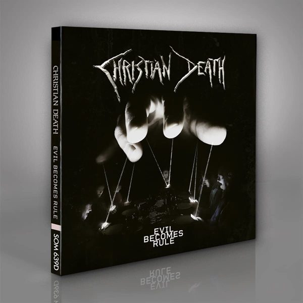 CHRISTIAN DEATH – EVIL BECOME RULE CD