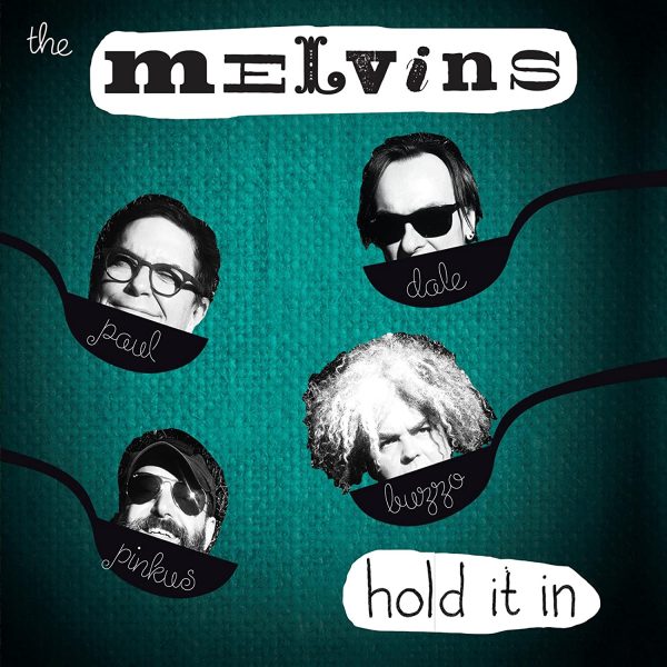 MELVINS – HOLD IT IN LP