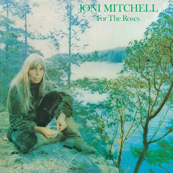 MITCHELL JONI – FOR THE ROSES LP