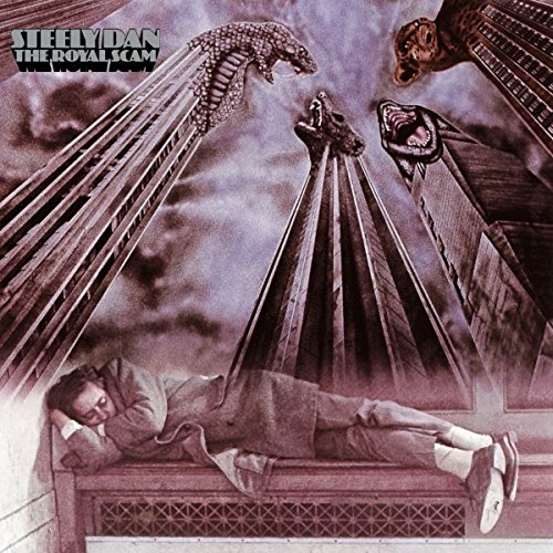 STEELY DAN – ROYAL SCAM…REMASTER