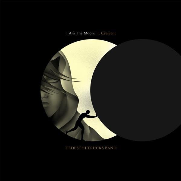 TEDESCHI TRUCKS BAND – I AM THE MOON : I. CRESCENT CD