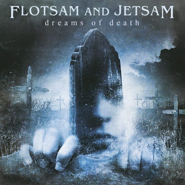 FLOTSAM AND JETSAM – DREAMS OF DEATH CD